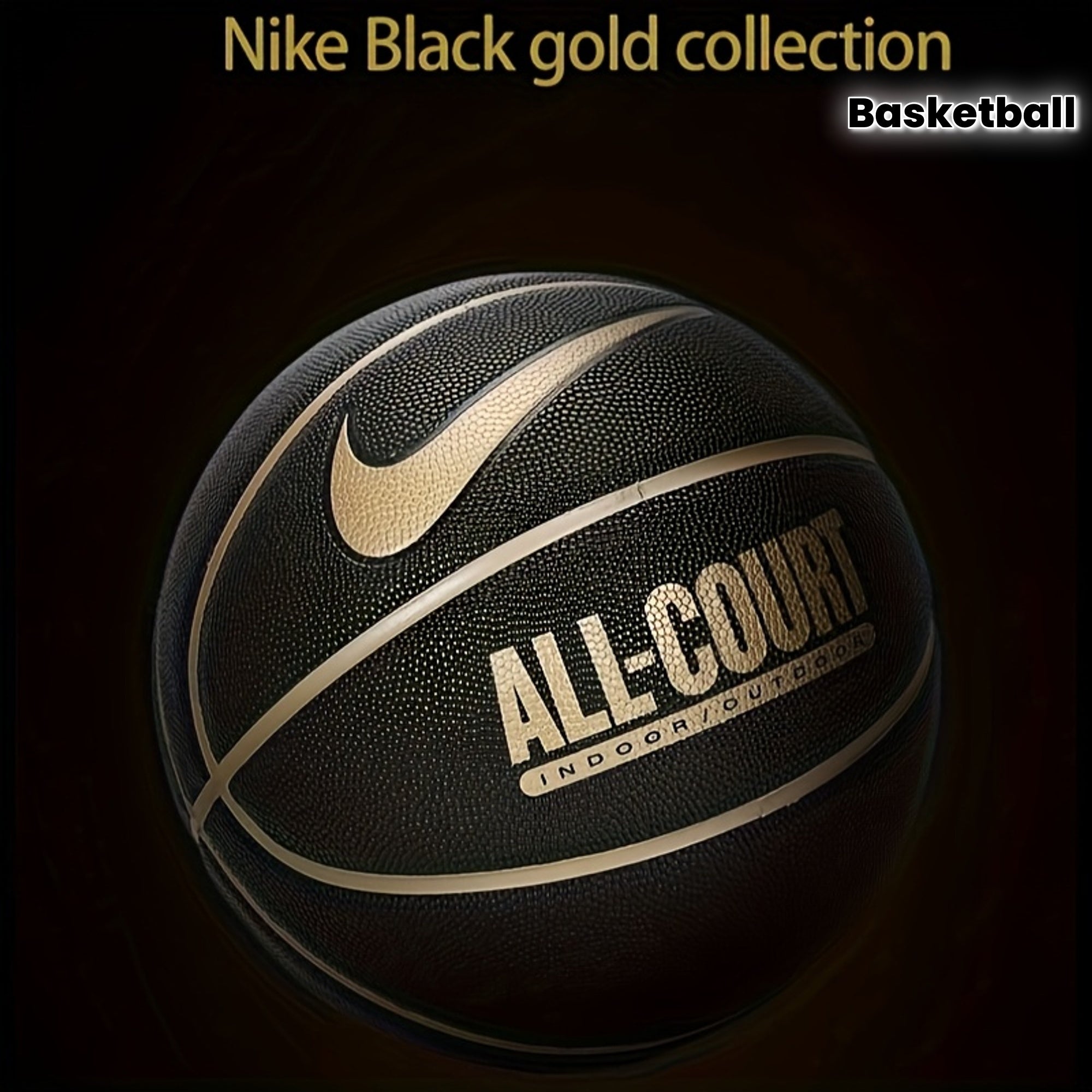 NIKE Genuine Products Black Golden Basketball Size 7 Authentic Durable Indoor And Outdoor Game Ball